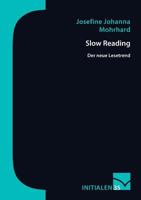 Slow Reading: Der neue Lesetrend 3945883636 Book Cover