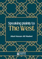 Speaking plainly to the West 9394770771 Book Cover