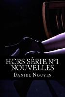 Hors série n°1 - Nouvelles 1500138134 Book Cover