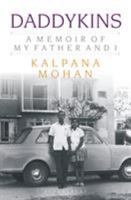 Daddykins: A Memoir of My Father and I 9386349531 Book Cover