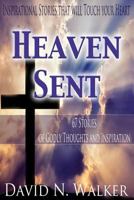Heaven Sent 1478393645 Book Cover