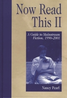 Now Read This II: A Guide to Mainstream Fiction, 1990-2001 1563088673 Book Cover