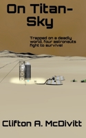 On Titan- Sky B08BDZ2CLM Book Cover