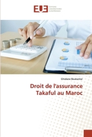 Droit de l'assurance Takaful au Maroc 6202548495 Book Cover