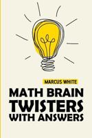 Math Brain Twisters with Answers: Rectslider Puzzles 172680805X Book Cover