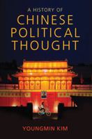 A History of Chinese Political Thought 0745652468 Book Cover