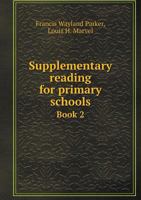 Second Book, Supplementary Reading for Primary Schools 1146378807 Book Cover