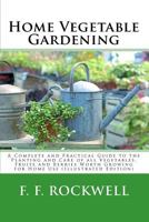 Home Vegetable Gardening 1533088896 Book Cover