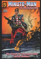 80 Years of The Greatest Superheroes: Minuteman B09RM4BXDW Book Cover