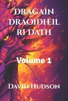 Dragain Draoidheil ri Dath: Volume 1 B0CN5LKL5C Book Cover