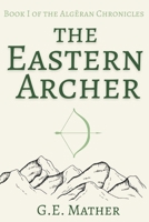 The Eastern Archer B0FHCBXSVB Book Cover