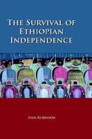 The Survival of Ethiopian Independence 0972317279 Book Cover