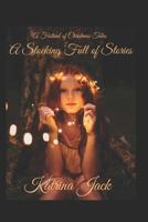 A Festival of Christmas Tales A Stocking full of Stories 1790742889 Book Cover