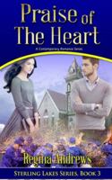 Praise of the Heart 1922233218 Book Cover
