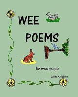 Wee Poems For Wee People 1452870241 Book Cover