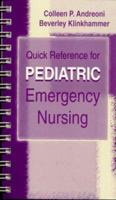 Quick Reference for Pediatric Emergency Nursing 0721683274 Book Cover