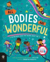 All Bodies Are Wonderful 1913918580 Book Cover