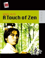 King Hu's a Touch of Zen 9622098150 Book Cover