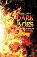Dark Ages: Book One: Vendetta 1462000983 Book Cover