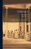 Terence: Phormio. the Mother-In-Law. the Brothers (Scots Edition) 1020015594 Book Cover