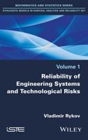 Reliability of Engineering Systems and Technological Risk 178630001X Book Cover