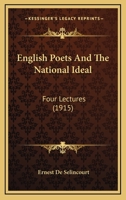 English Poets and the National Ideal 0548755671 Book Cover