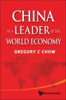 China as a Leader of the World Economy 9814368806 Book Cover