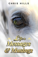 Life's Messages and Musings 1739268644 Book Cover
