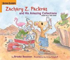 Zachary Z. Packrat and His Amazing Collections 1932082832 Book Cover