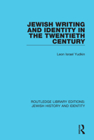 Jewish writing and identity in the twentieth century 0312442343 Book Cover