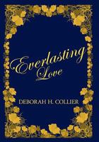 Everlasting Love 1453528997 Book Cover