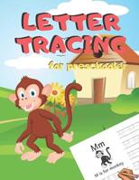 Letter Tracing for Preschoolers: Handwriting Practice Alphabet Workbook for Kids Ages 3-5, Toddlers, Nursery, Kindergartens, Homeschool - Learning to write Letters ABC Children - Fun Educational Activ 1078247382 Book Cover