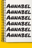 Name Annabel A beautiful personalized: Lined Notebook / Journal Gift, Notebook for Annabel,120 Pages, 6 x 9 inches, Gift For Annabel, Personal Diary, Annabel, Personalized Journal, Family Notebook, Cu 1677069562 Book Cover