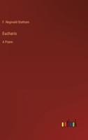 Eucharis; A Poem 1164638572 Book Cover