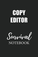 Copy Editor Survival Notebook: Small Undated Weekly Planner for Work and Personal Everyday Use Habit Tracker Password Logbook Music Review Playlist Diary Journal 1706304595 Book Cover