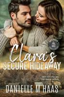 Clara's Secure Hideaway (Safe Haven Women's Shelter) B0F8W26S1N Book Cover