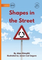 Shapes in the Street 1923207903 Book Cover