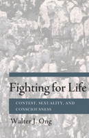 Fighting for Life 1610978307 Book Cover