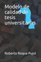 Modelo de calidad de tesis universitarias 1679438360 Book Cover