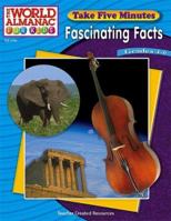 Take Five Minutes Fascinating Facts from The World Almanac(R) (Fascinating Facts) 0743937929 Book Cover