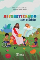 Alfabetizando com a Bíblia (Portuguese Edition) 6552280211 Book Cover