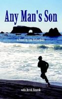 Any Man's Son 1410724301 Book Cover