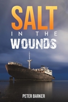 Salt in the Wounds 1035810425 Book Cover