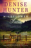 Wildflower Falls: A Riverbend Romance