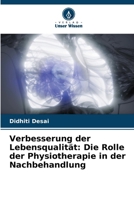 Verbesserung der Lebensqualität: Die Rolle der Physiotherapie in der Nachbehandlung (German Edition) 6207862864 Book Cover