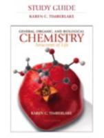 Study Guide for General, Organic and Biological Chemistry: Structures of Life 0321587553 Book Cover