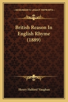British reason in English rhyme 9353921058 Book Cover
