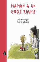 MAMAN A UN GROS RHUME 292476940X Book Cover