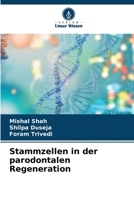 Stammzellen in der parodontalen Regeneration 6205724847 Book Cover