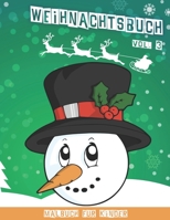 Weihnachtsbuch: Weihnachtsmalbuch für Kinder | Band 3 | 40 lustige Malbilder | 80 Seiten | 8,5" x 11" 170326794X Book Cover